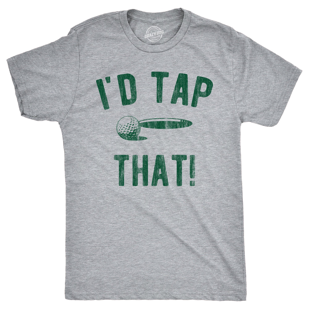 Id Tap That Men's T Shirt