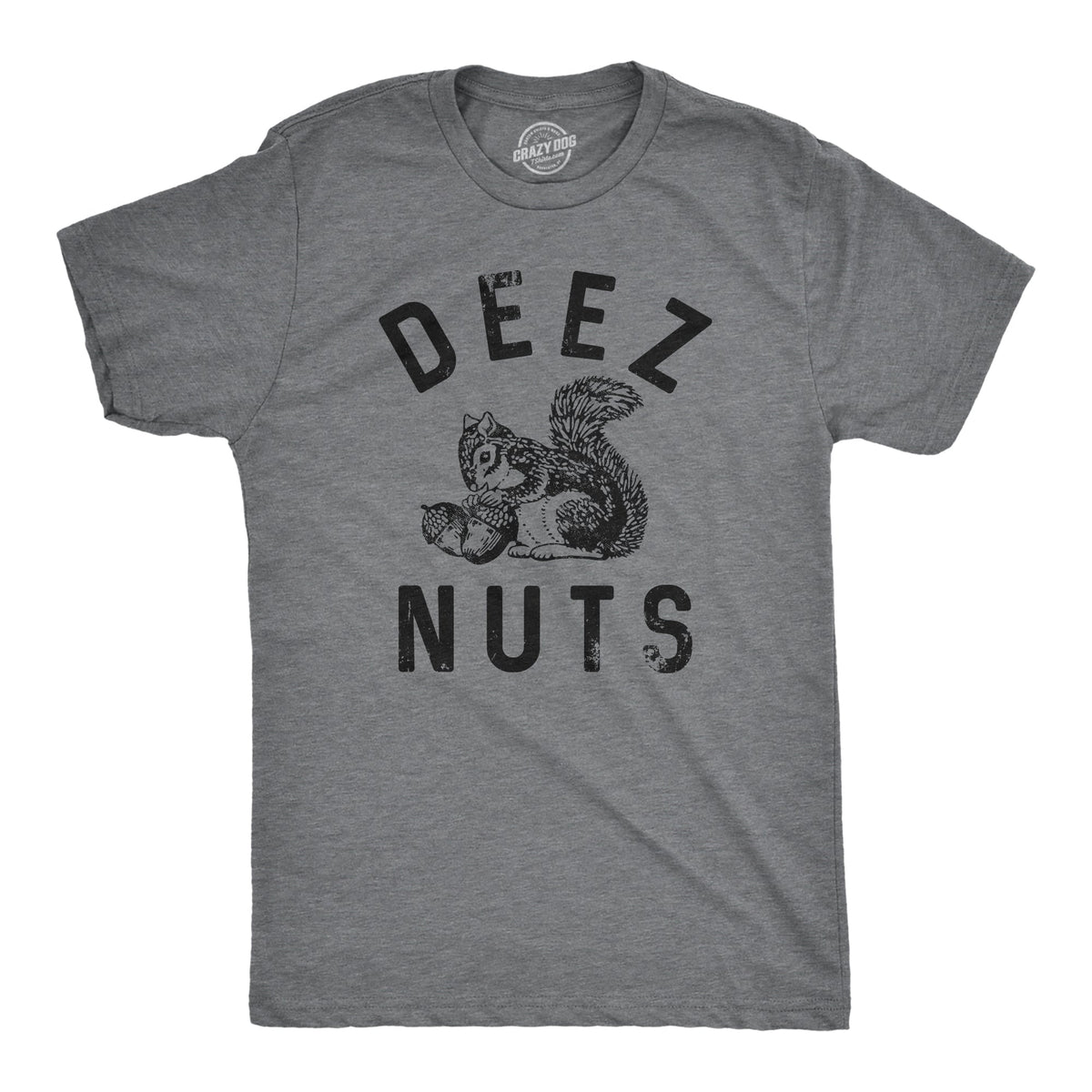 Deez Nuts Squirrel Men's T Shirt