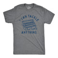 I Can Tackle Anything Men's T Shirt