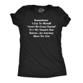 Sometimes I Say To Myself Dont Be Crazy Karen But My Names Not Karen So Anyways Here We Are Women's T Shirt