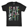 Eat Shit Flowers Men's T Shirt