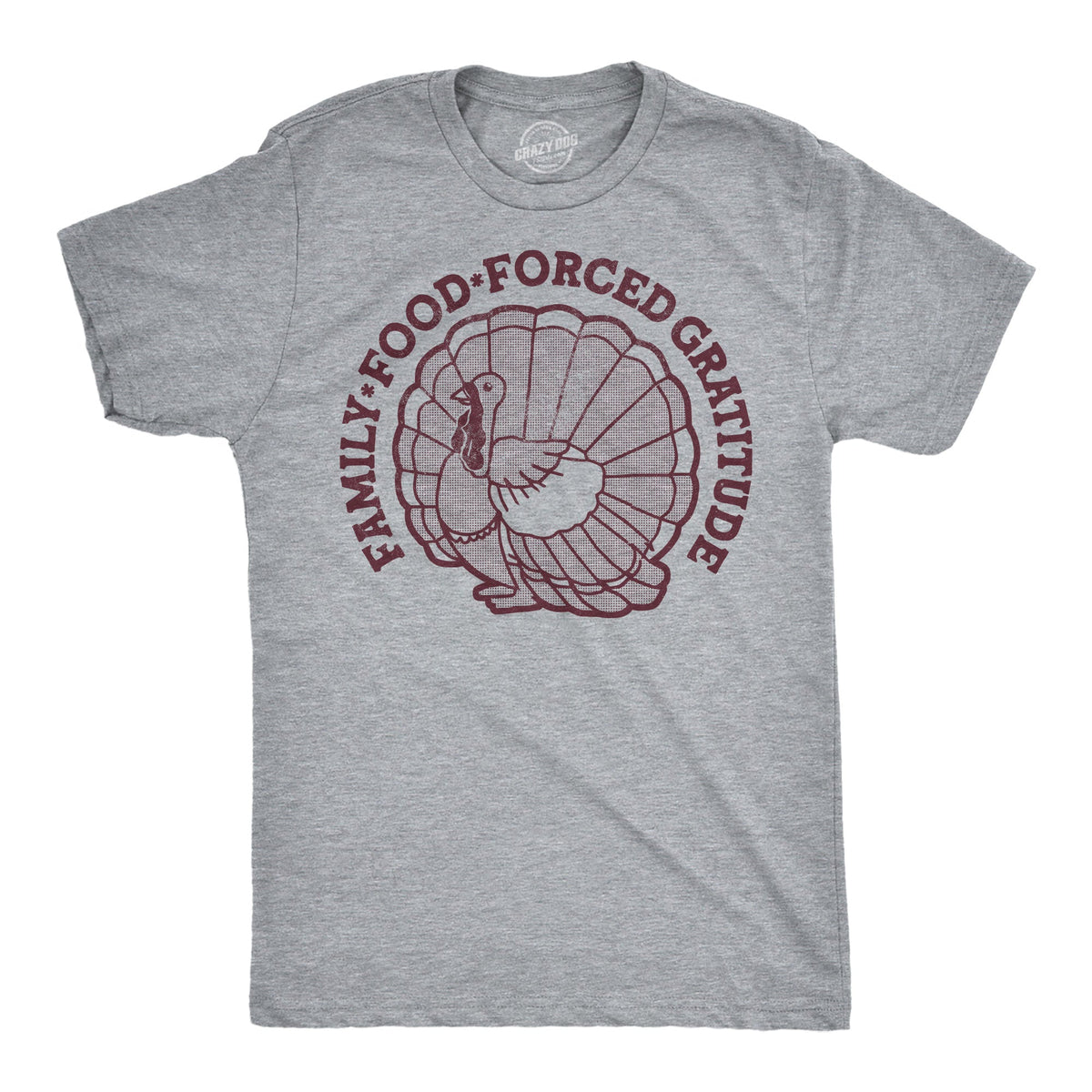 Family Food Forced Gratitude Men's T Shirt