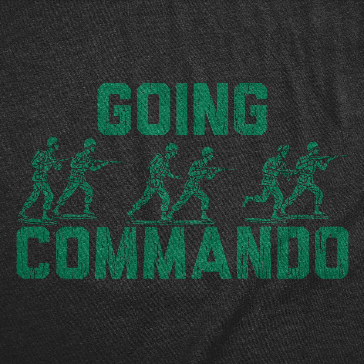 Going Commando Men's T Shirt