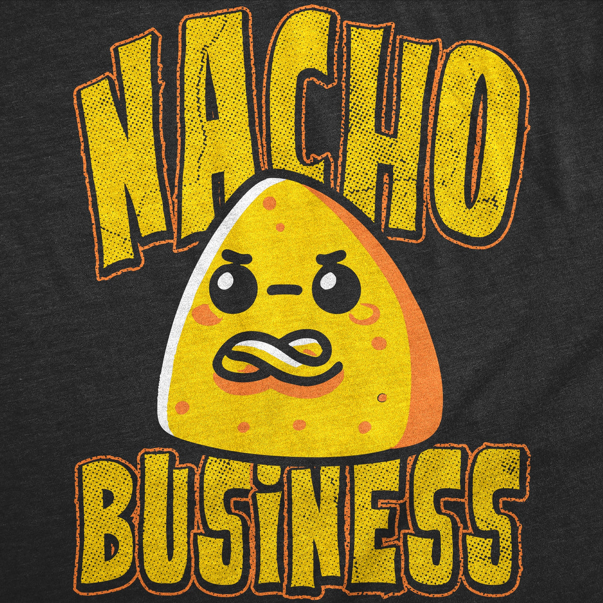 Nacho Business Women's T Shirt