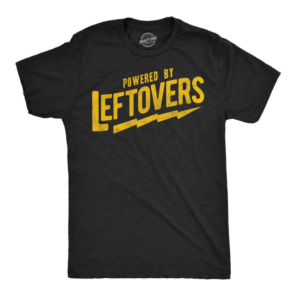 Powered By Leftovers Men's T Shirt