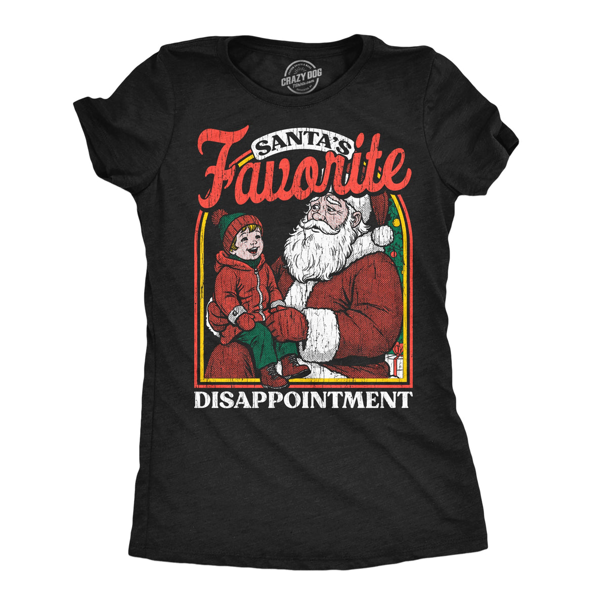 Santas Favorite Disappointment Women's T Shirt