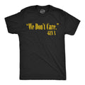 We Dont Care Gen X Men's T Shirt