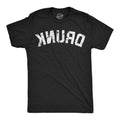 Drunk Backwards Men's T Shirt