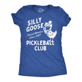 Silly Goose Pickleball Club Women's T Shirt