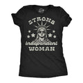 Strong Independent Woman Women's T Shirt
