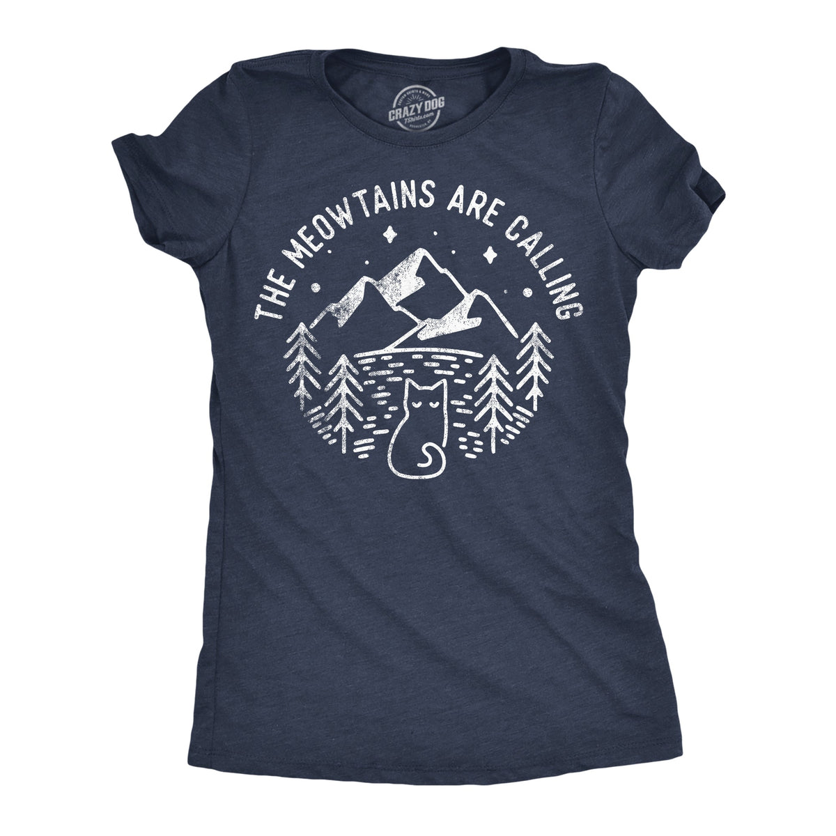 The Meowtains Are Calling Women's T Shirt