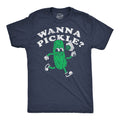 Wanna Pickle Men's T Shirt