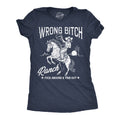 Wrong Bitch Ranch Women's T Shirt