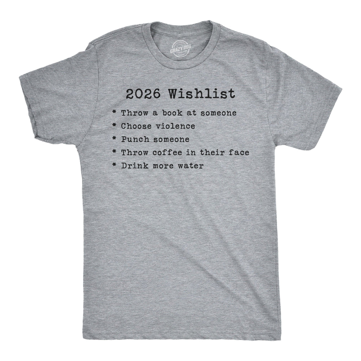 2026 Wishlist Men's T Shirt