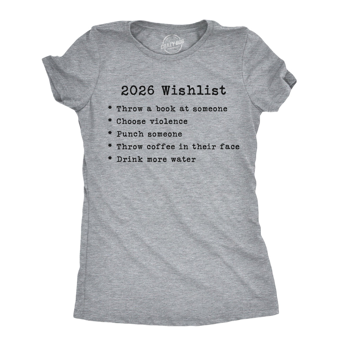 2026 Wishlist Women's T Shirt