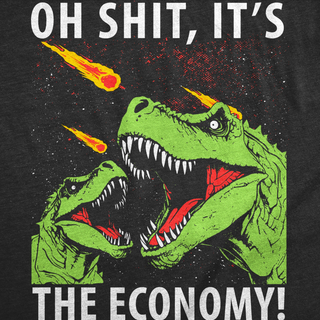 Oh Shit Its The Economy Women's T Shirt