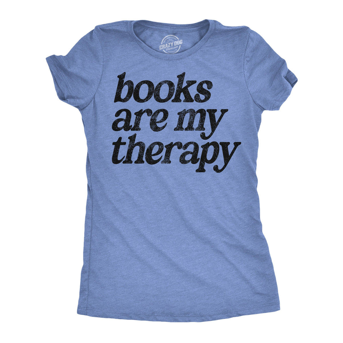 Books Are My Therapy Women's T Shirt