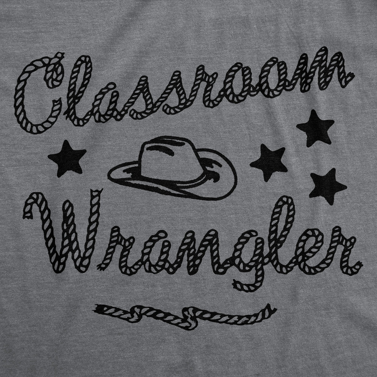 Classroom Wrangler Women's T Shirt