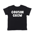 Cousin Crew Toddler T Shirt