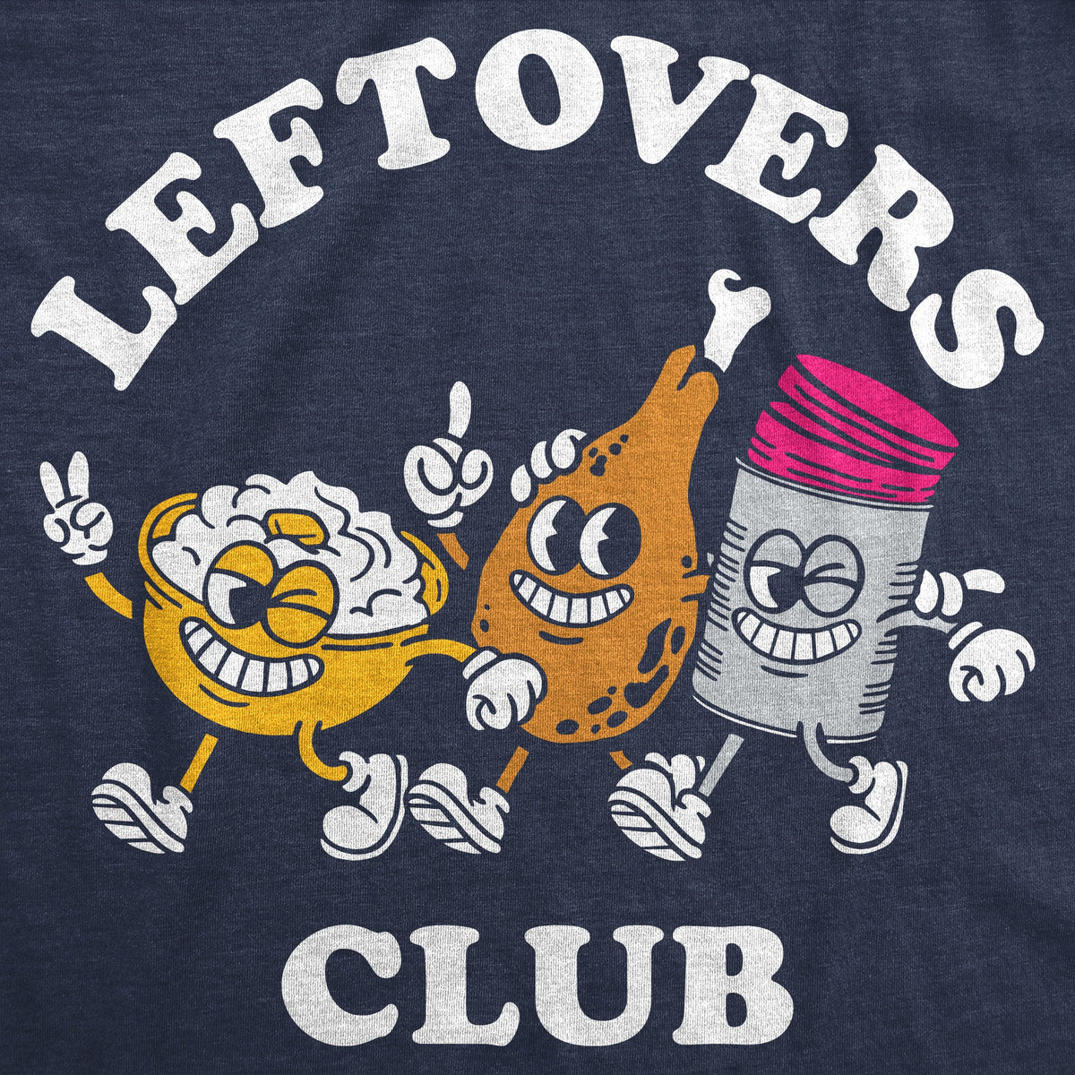 Leftovers Club Women's T Shirt