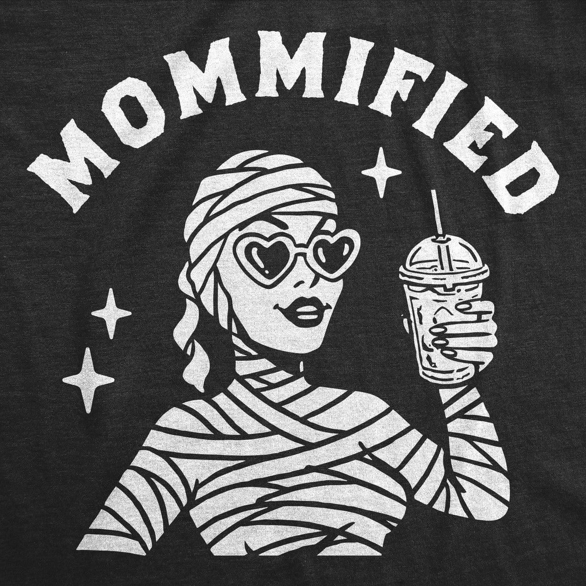 Mommified Women's T Shirt