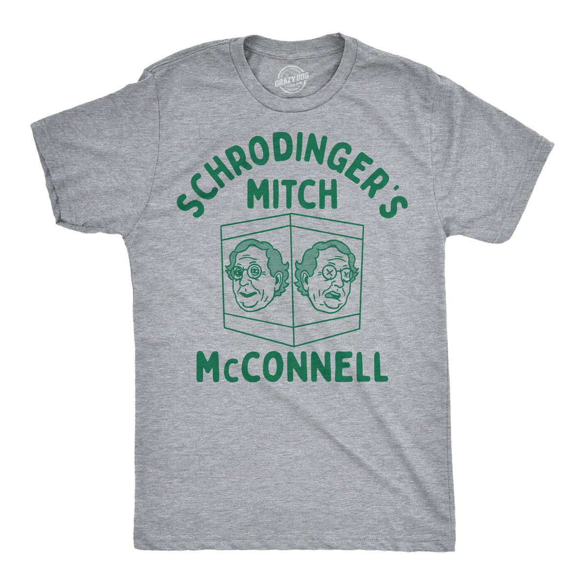 Schrodingers Mitch McConnell Men's T Shirt