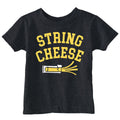 String Cheese Toddler T Shirt