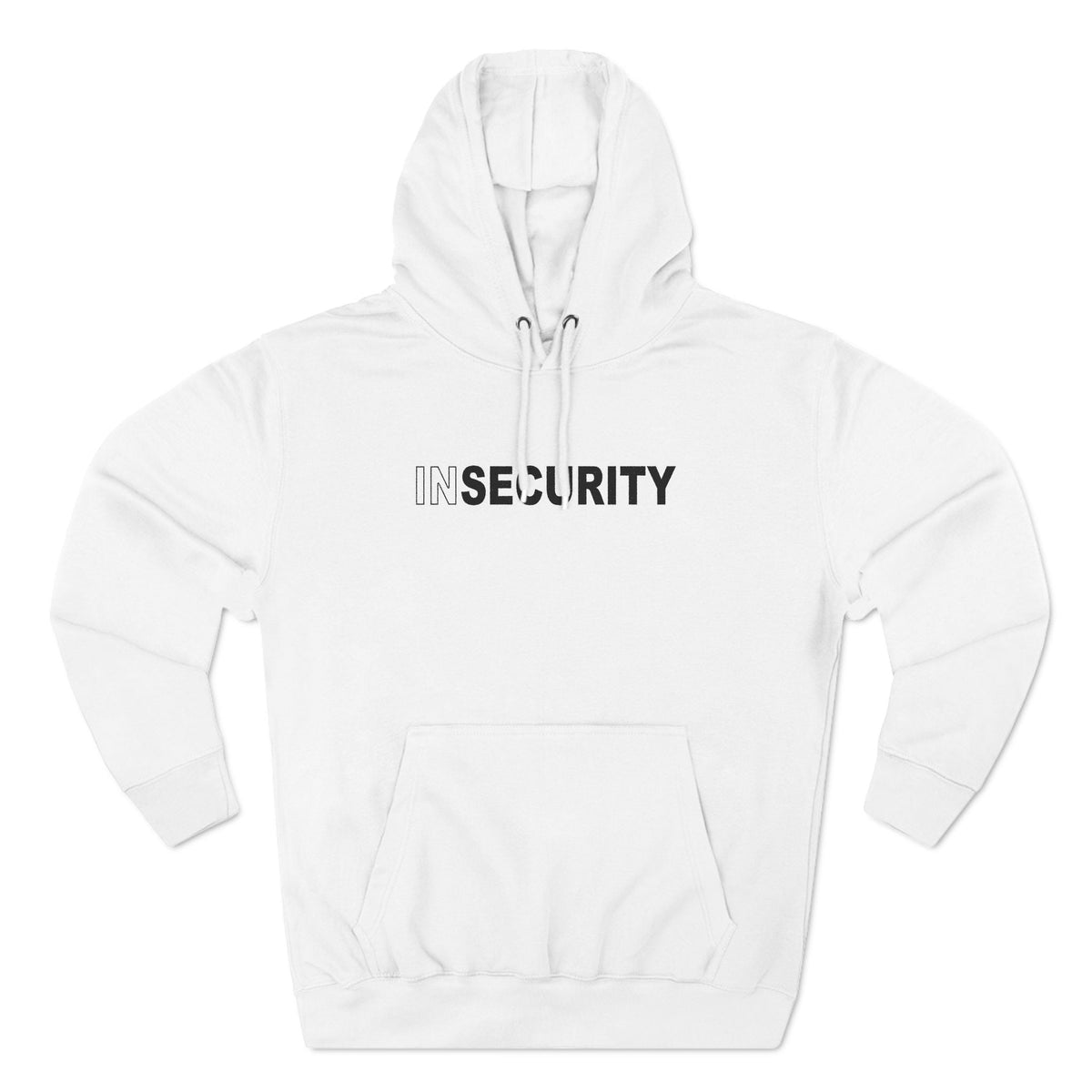 Insecurity - Hoodie