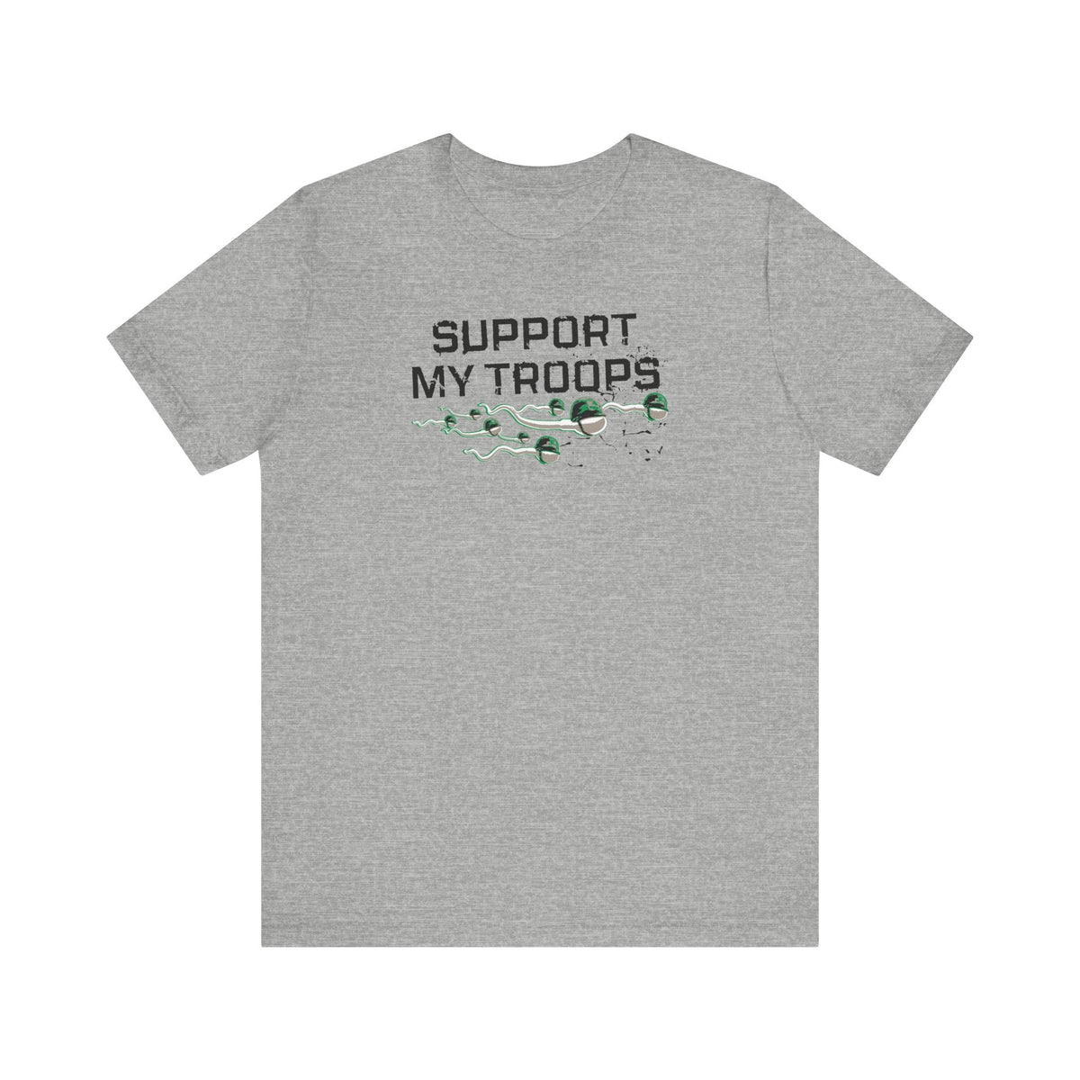 Support My Troops - Men's T-Shirt
