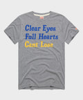 Clear Eyes Full Hearts Can't Lose