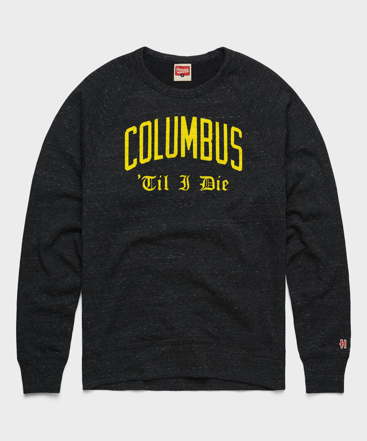 Columbus 'Til I Die Crewneck
