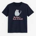 Unisex | My Mom's Such A Bitch | Tee