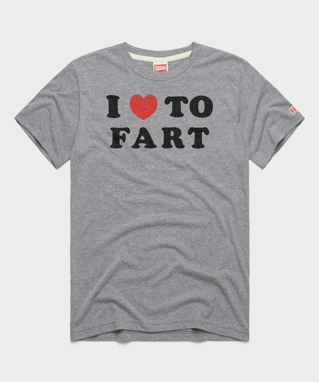 I Heart To Fart