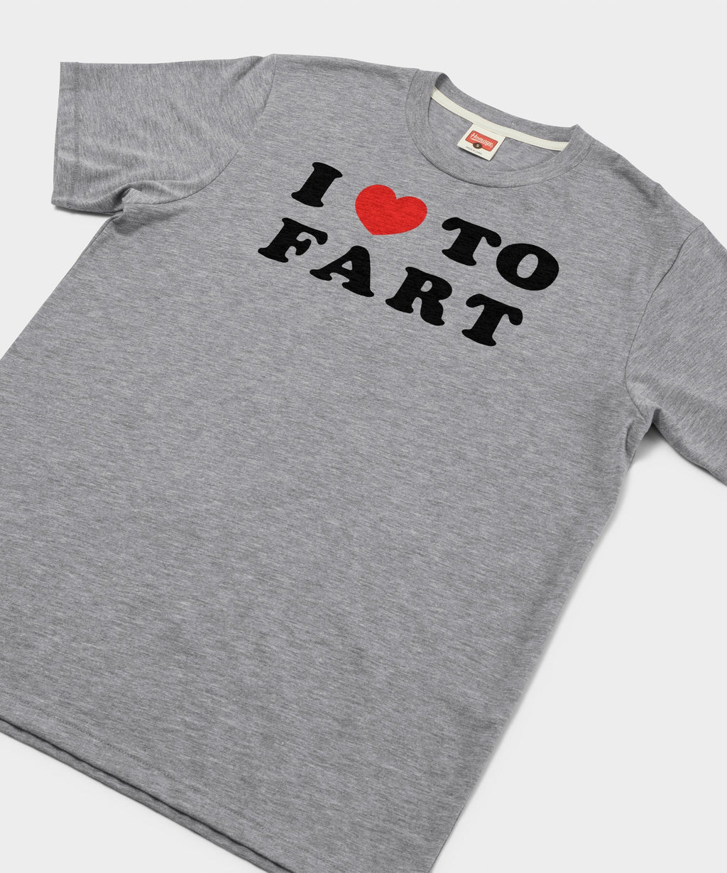 I Heart To Fart