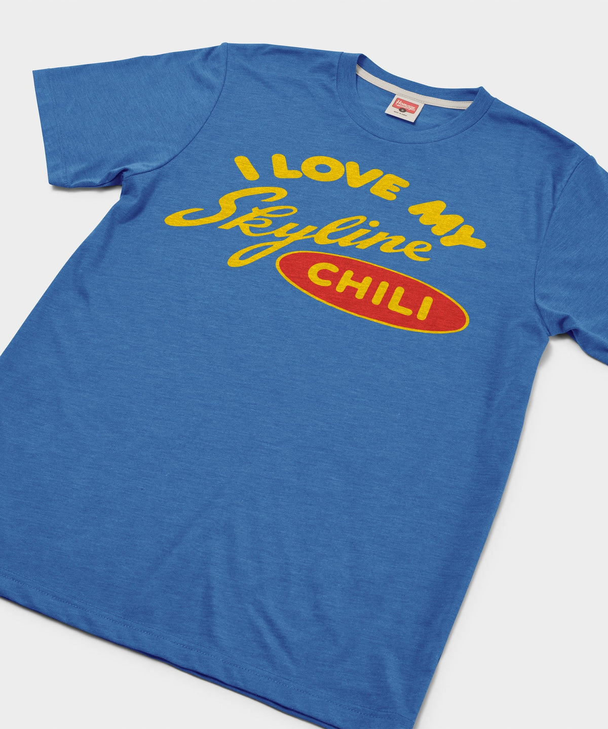 I Love My Skyline Chili