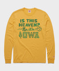 Is This Heaven? No It's Iowa Long Sleeve Tee