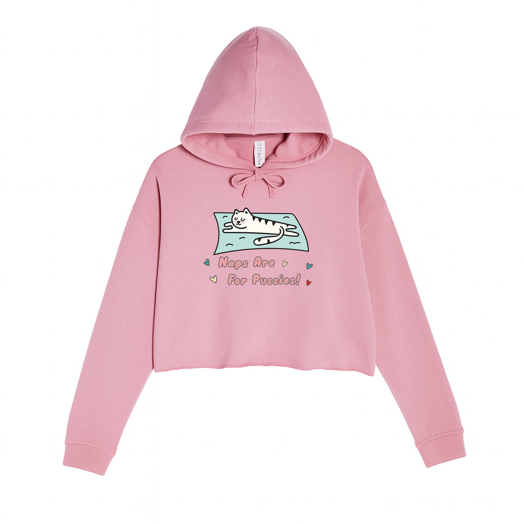 Women's | Naps Are For Pussies | Crop Hoodie