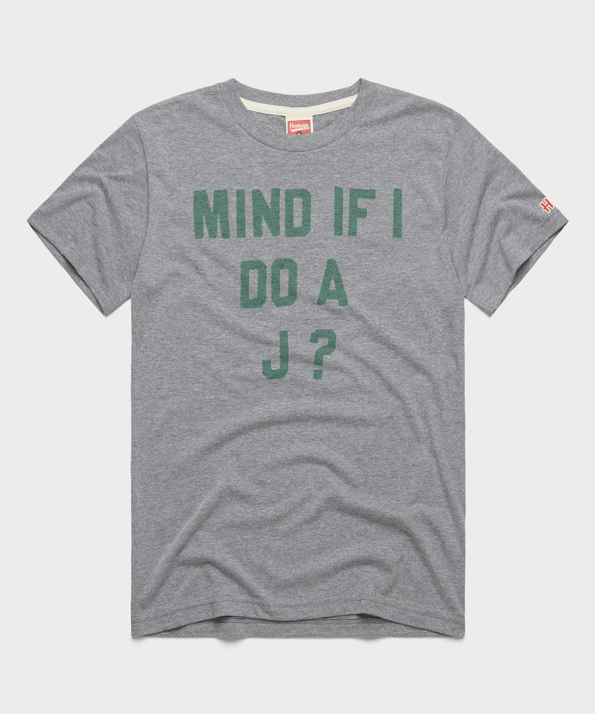 Mind If I Do A J?