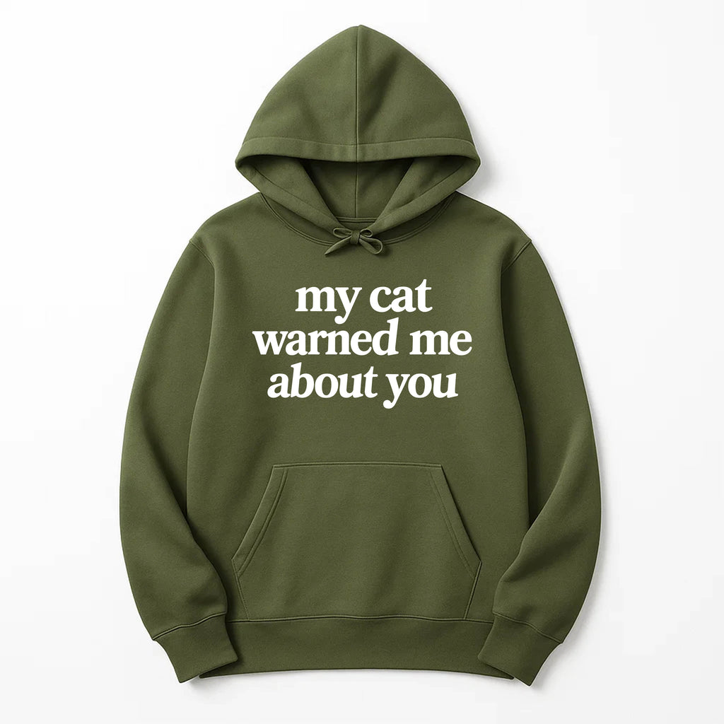 Unisex | My Cat Warned Me | Pullover Hoodie