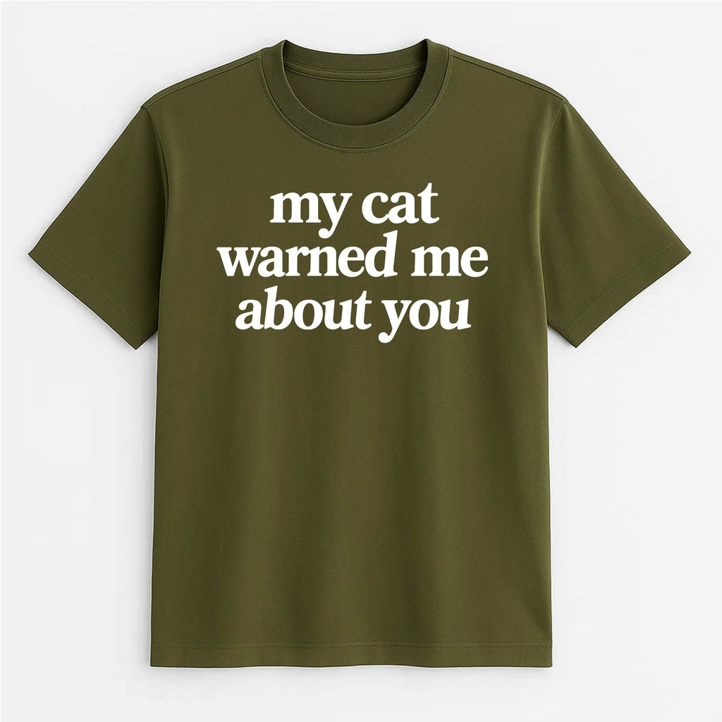 Unisex | My Cat Warned Me | Tee