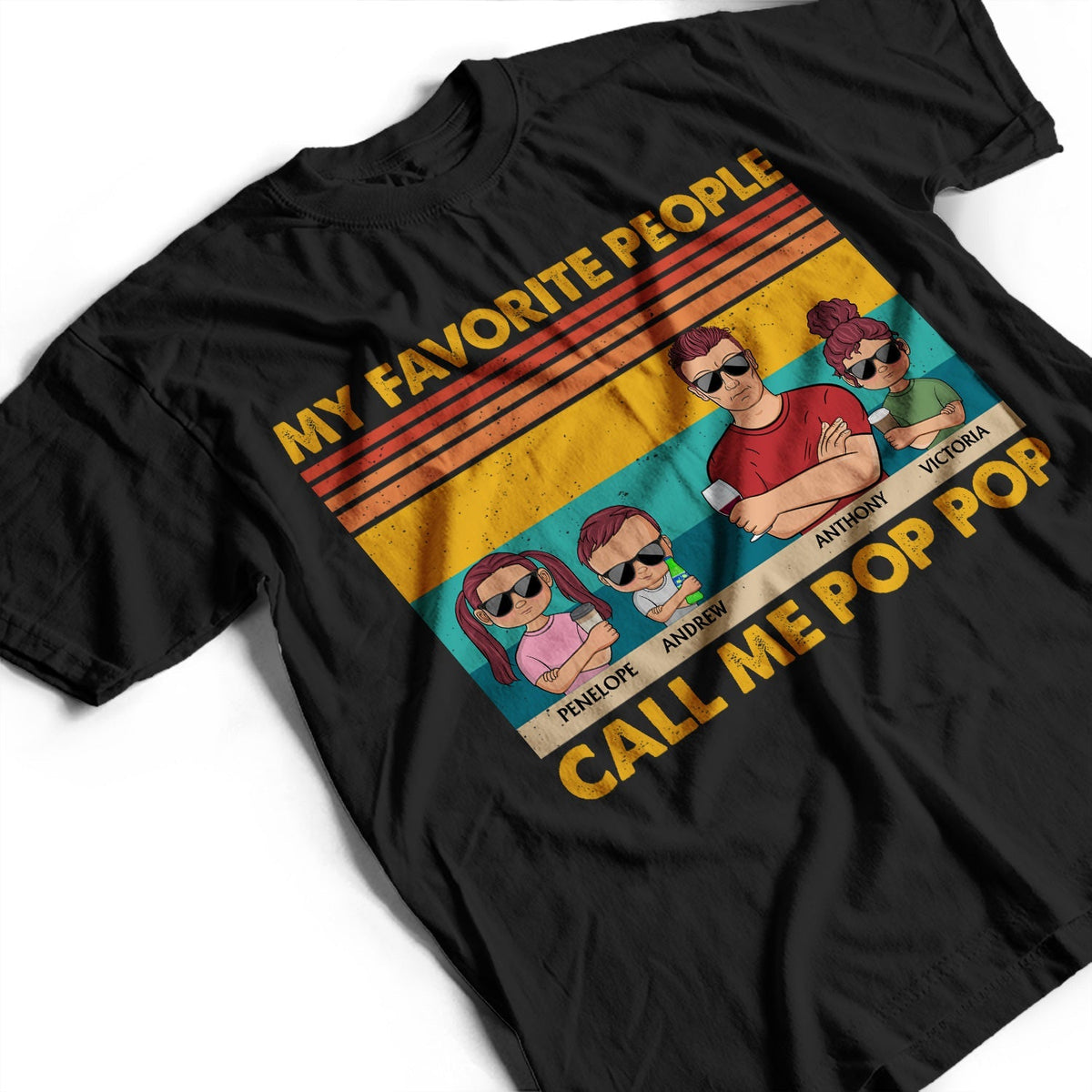 My Favorite People Call Me Daddy - Funny, Birthday Gift For Father, Papa, Husband - Personalized Custom T Shirt