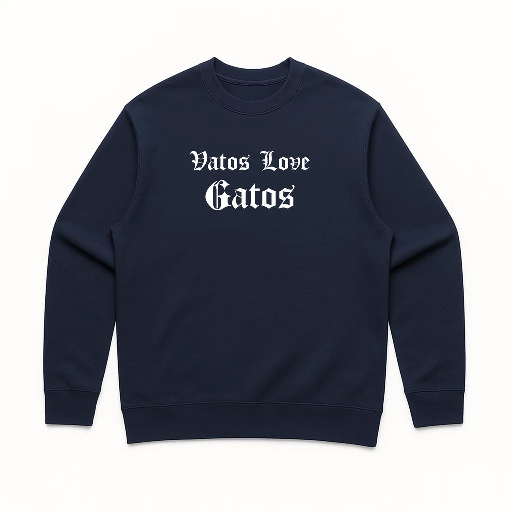 Unisex | Vatos Love Gatos | Crewneck Sweatshirt