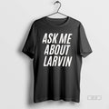 Official Ask Me About Larvin