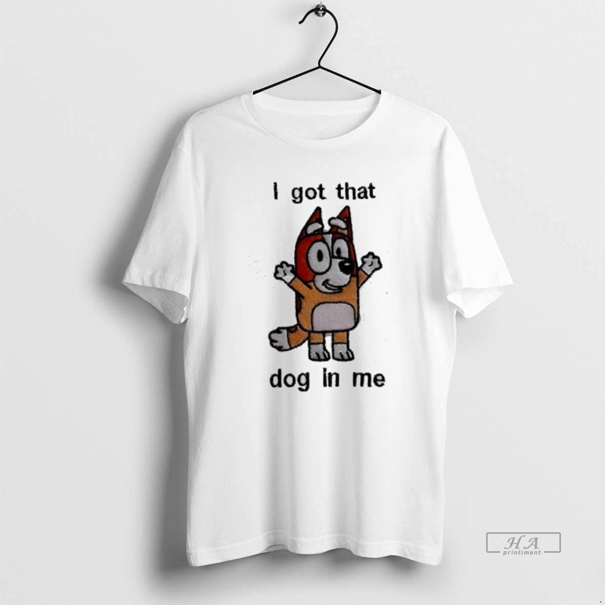 Official Bluey I Got That Dog In Me