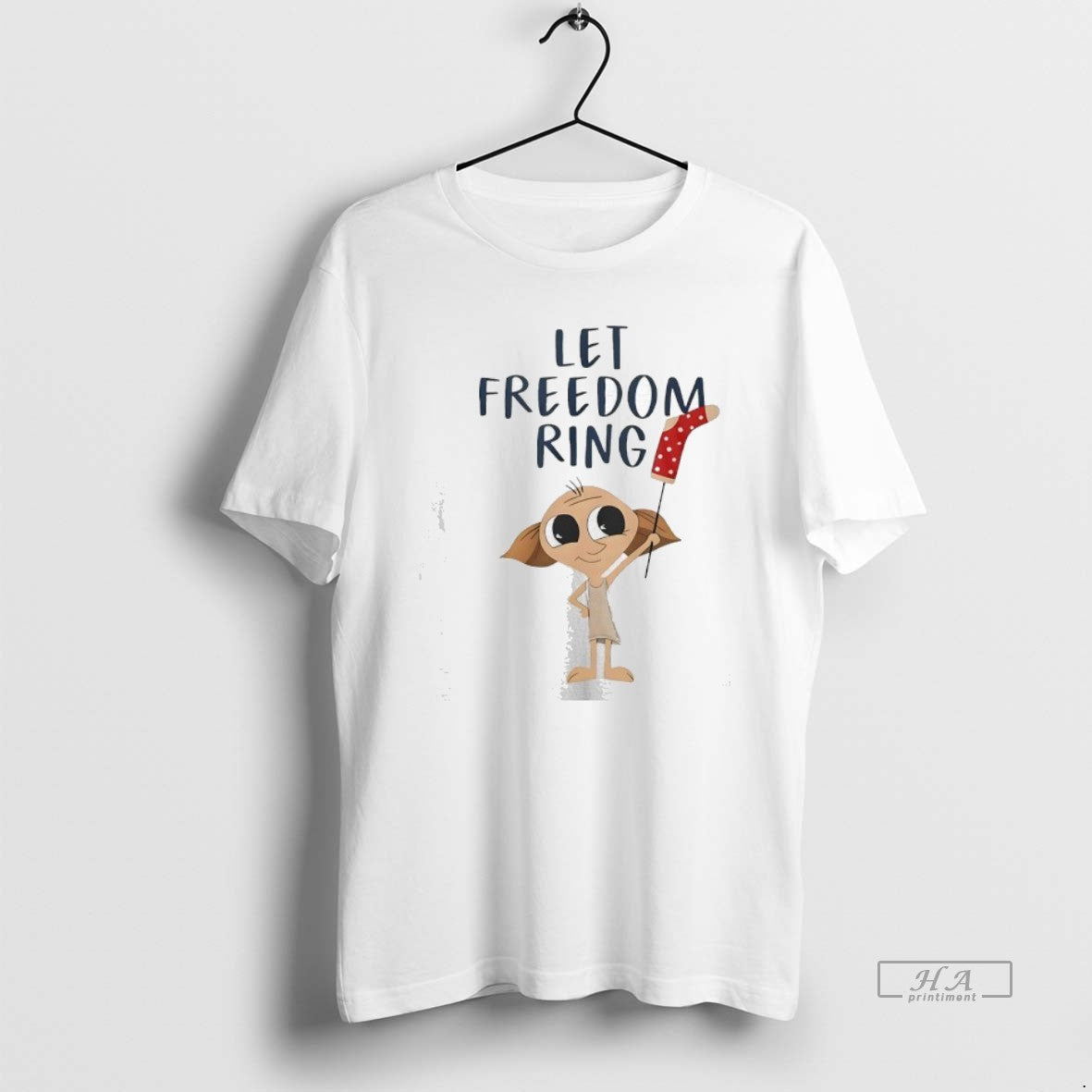Official Dobby Let Freedom Ring