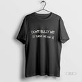 Official Dont Bully Me It Turns Me On Icon