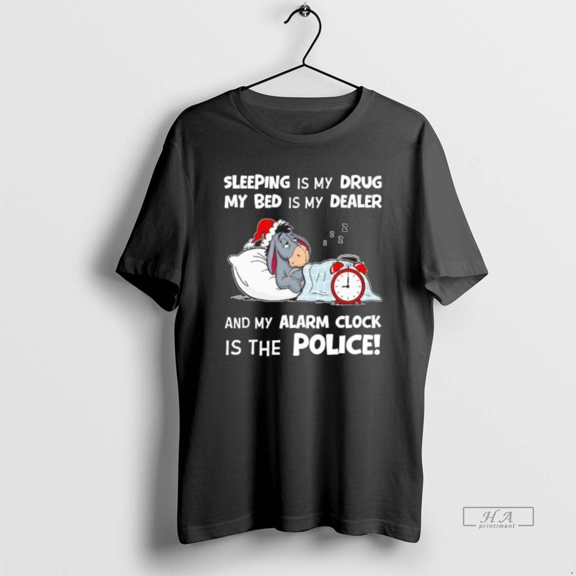 Official Eeyore Sleeping Is My Drug My Bed Is My Dealer