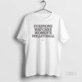 Official Everyone Watches Womens Volleyball