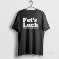 Official Fets Luck You Read That Wrong Didnt You