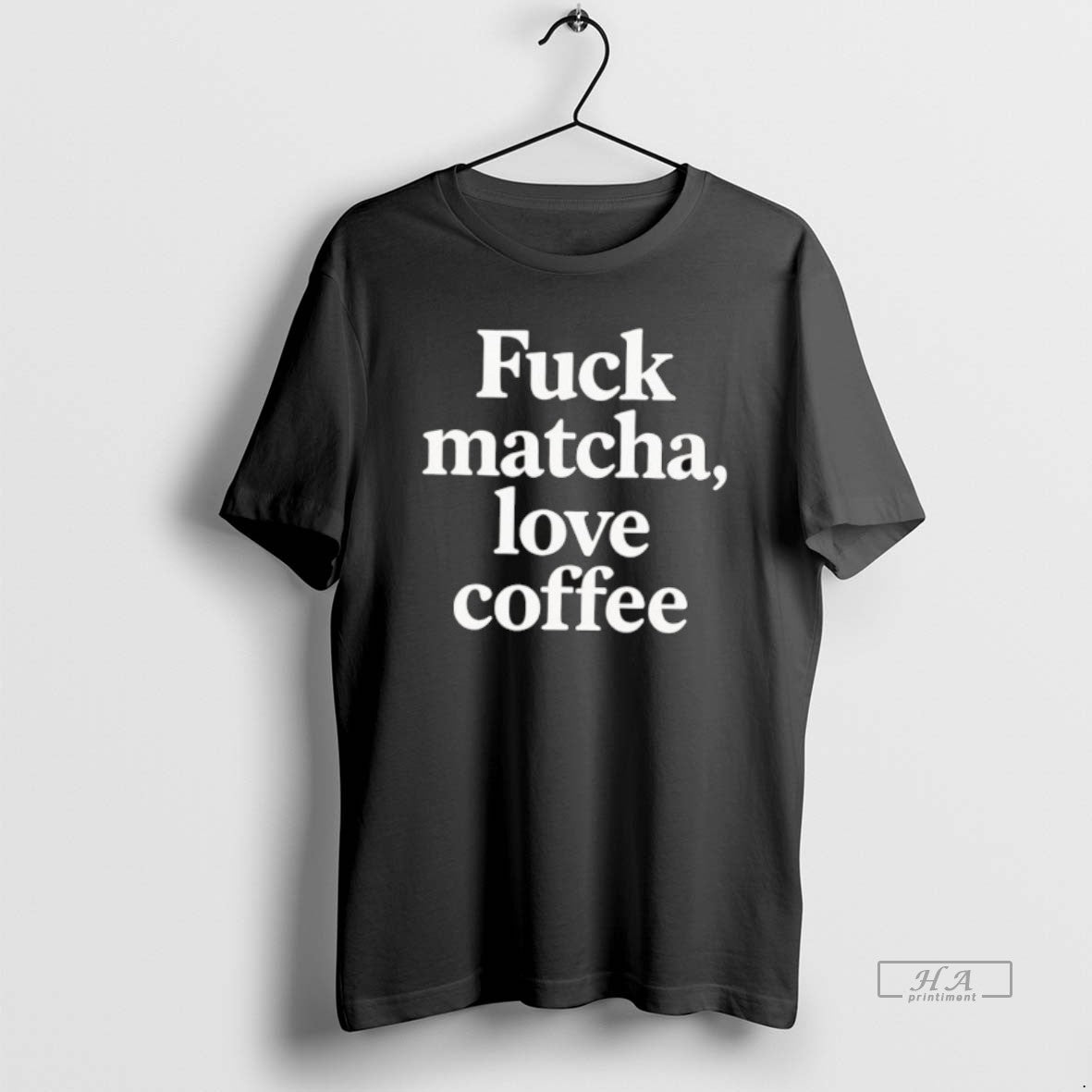Official Fuck Matcha Love Coffee